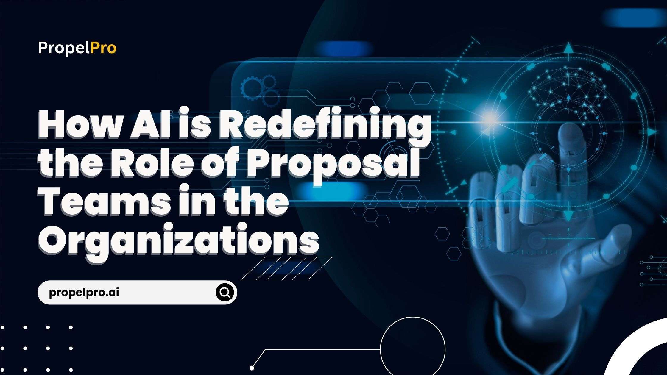 How AI is Redefining the Role of Proposal Teams in Organizations