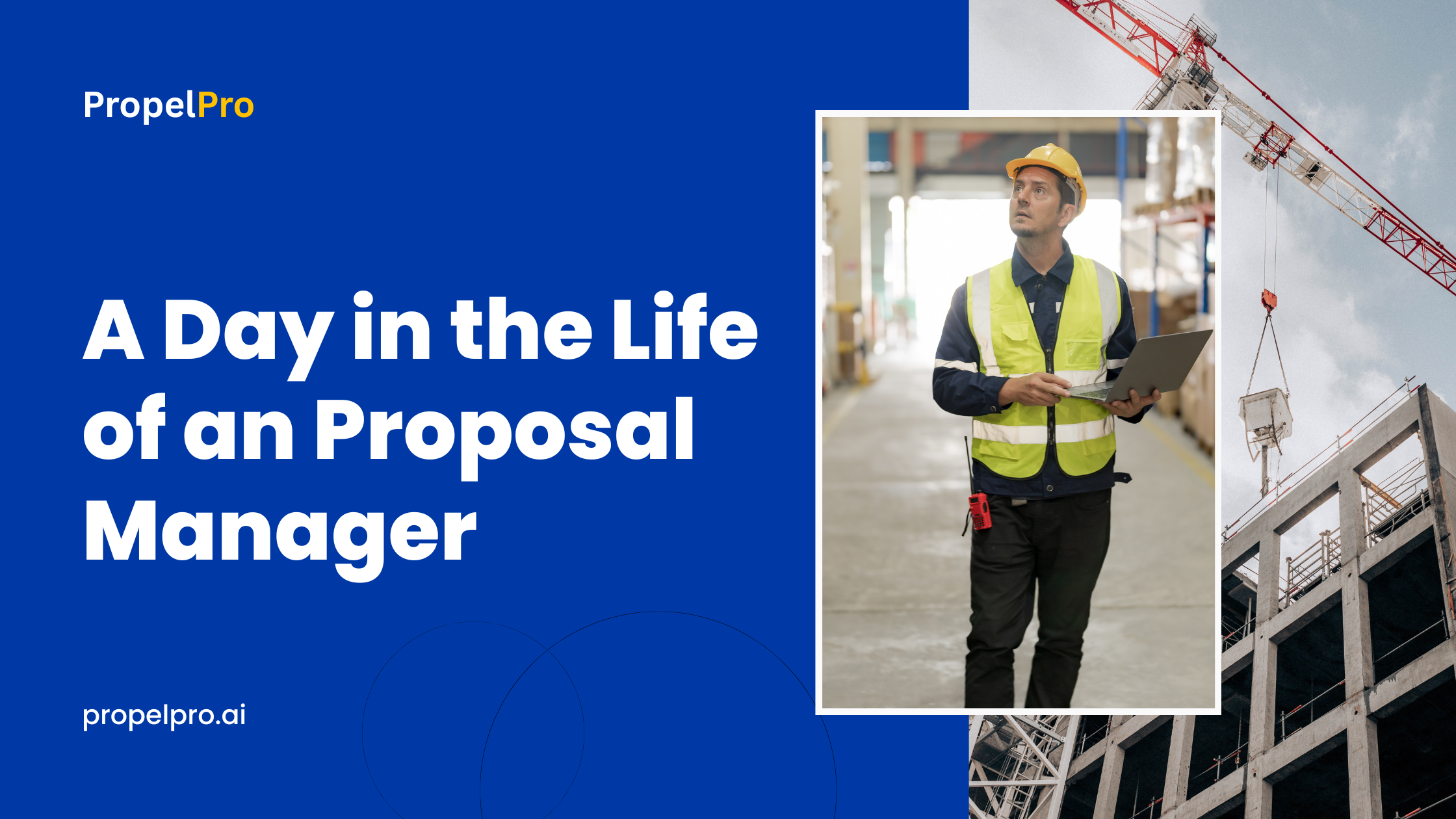 A Day in the Life of an AEC Proposal Manager